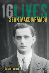 Se&aacute;n MacDiarmada - Brian Feeney