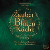 Zauber der Bl&uuml;tenk&uuml;che - Lilli Seboldt
