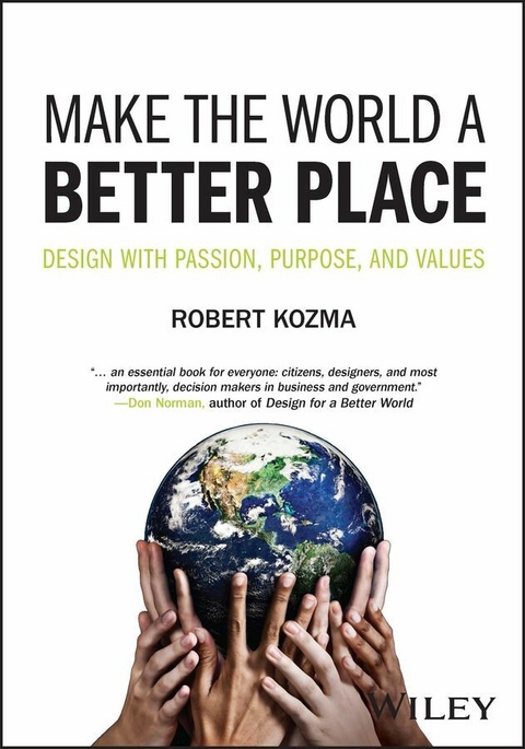 Make the World a Better Place -  Robert Kozma