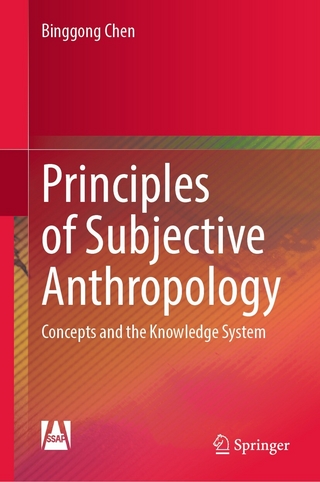 Principles of Subjective Anthropology