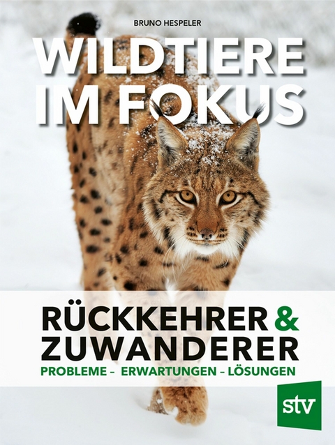 Wildtiere im Fokus - Bruno Hespeler