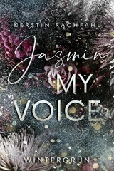 Jasmin my Voice - Kerstin Rachfahl