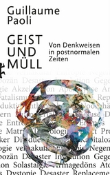 Geist und Müll - Guillaume Paoli