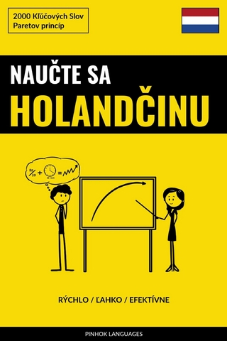 Naučte sa Holandčinu - Rýchlo / Ľahko / Efektívne