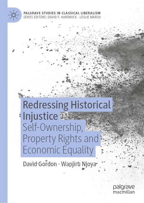 Redressing Historical Injustice - David Gordon, Wanjiru Njoya