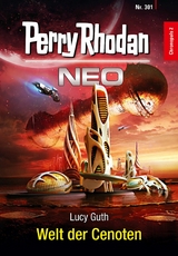 Perry Rhodan Neo 301: Welt der Cenoten -  Lucy Guth