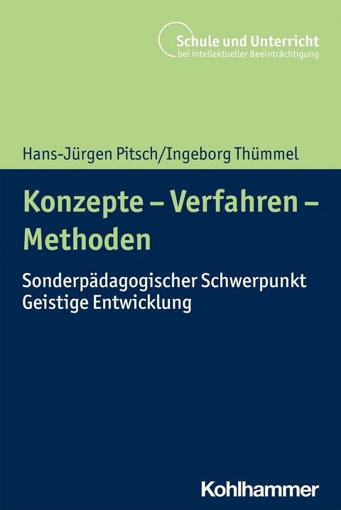 Konzepte - Verfahren - Methoden -  Hans-Jürgen Pitsch,  Ingeborg Thümmel