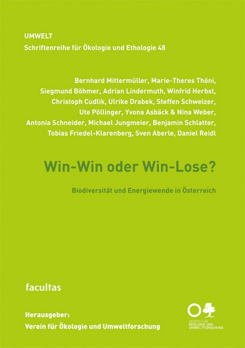 Win-Win oder Win-Lose? - Bernhard Mitterm&uuml;ller, Marie-Theres Th&ouml;ni, Siegmund B&ouml;hmer, Adrian Lindermuth, Winfrid Herbst, Christoph Cudlik, Ulrike Drabek, Steffen Schweizer, Ute P&ouml;llinger, Yvona Asb&auml;ck, Nina Weber, Antonia Schneider, Michael Jungmeier, Benjamin Schlatter, Tobias Friedel-Klarenberg, Sven Aberle, Daniel Reidl