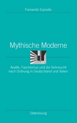 Mythische Moderne - Fernando Esposito