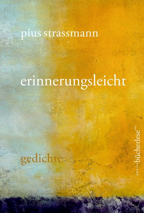 erinnerungsleicht - Pius Strassmann