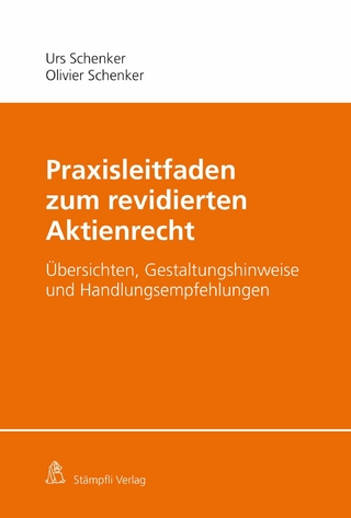 Praxisleitfaden zum revidierten Aktienrecht