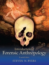 Introduction to Forensic Anthropology - Byers, Steven N.