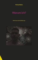 Warum ich? - Michael Baltus