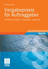Vergabepraxis f&uuml;r Auftraggeber - Andreas Belke