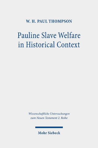 Pauline Slave Welfare in Historical Context