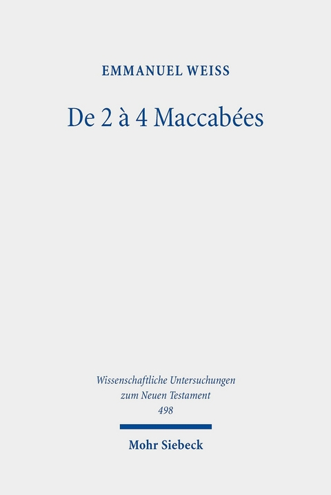 De 2 &agrave; 4 Maccab&eacute;es -  Emmanuel Weiss