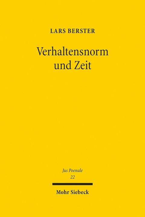 Verhaltensnorm und Zeit -  Lars Berster