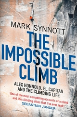 The Impossible Climb -  Mark Synnott