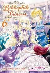 Bibliophile Princess: Volume 6 -  Yui
