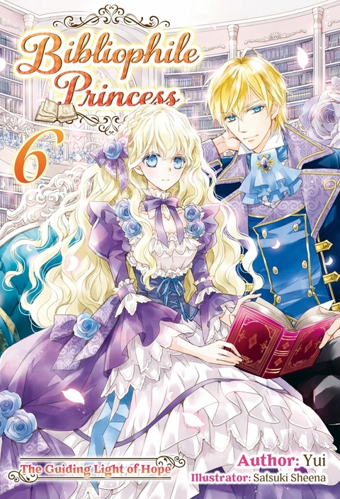 Bibliophile Princess: Volume 6 -  Yui