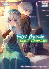 Seirei Gensouki: Spirit Chronicles Volume 22 -  Yuri Kitayama