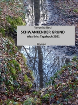 Schwankender Grund -  Veronika Beci