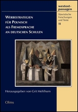 Werbestrategien f&uuml;r Polnisch als Fremdsprache an deutschen Schulen - 