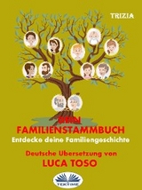 Dein Familienstammbaum -  Trizia
