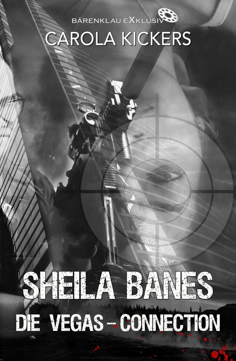 Sheila Banes &ndash; Die Vegas-Connection - Carola Kickers