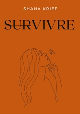 Survivre - Shana Krief