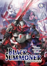 Black Summoner: Volume 12 - Doufu Mayoi