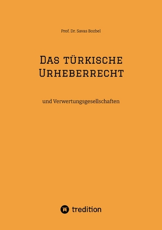 Das türkische Urheberrecht