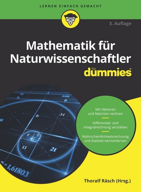 Mathematik für Naturwissenschaftler für Dummies - Thoralf Räsch, Deborah J. Rumsey, Mark Ryan