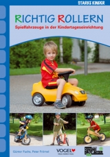 Richtig Rollern - G&uuml;nter Fuchs, Peter Fr&ouml;mel