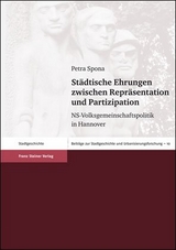 St&auml;dtische Ehrungen zwischen Repr&auml;sentation und Partizipation - Petra Spona