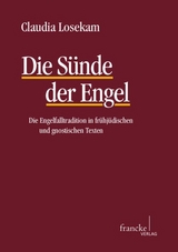 Die S&uuml;nde der Engel - Claudia Losekam