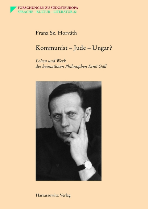Kommunist - Jude - Ungar? -  Franz Sz. Horváth