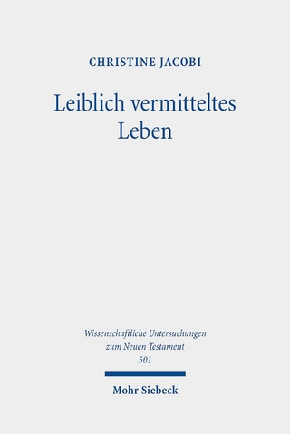 Leiblich vermitteltes Leben