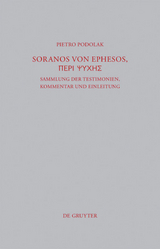Soranos von Ephesos, Peri psyches - Pietro Podolak