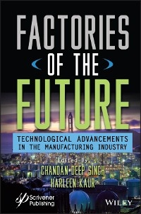 Factories of the Future
