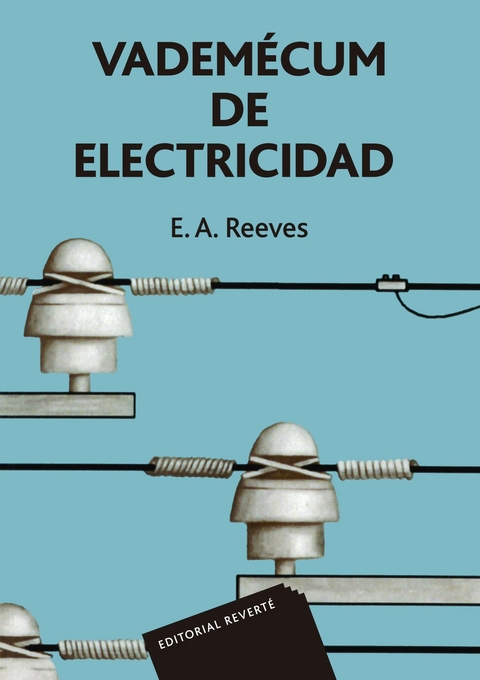 Vadem&eacute;cum de electricidad -  E.A. Reeves