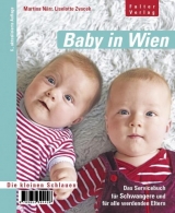 Baby in Wien - Zvacek, Liselotte; Närr, Martina