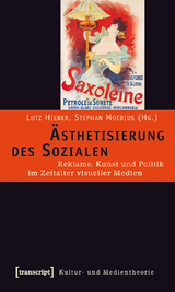 &Auml;sthetisierung des Sozialen - 