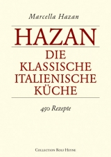 Die klassische italienische K&uuml;che - Marcella Hazan