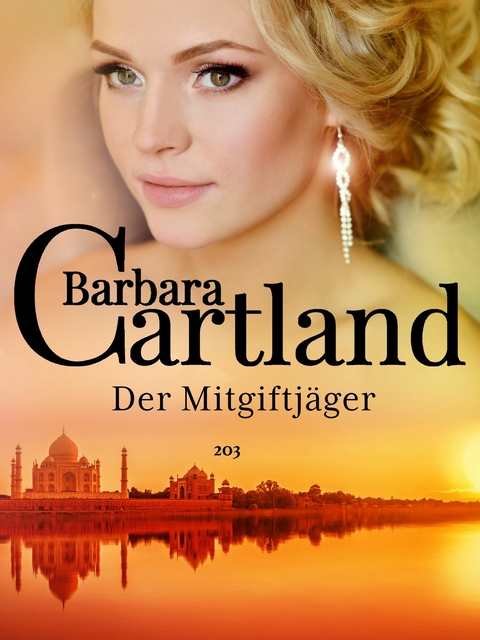 Der Mitgiftj&auml;ger -  Barbara Cartland