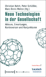 Neue Technologien in der Gesellschaft - 