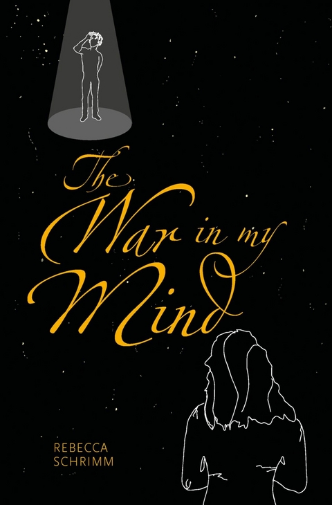 The War in my Mind -  Rebecca Schrimm