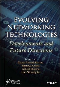 Evolving Networking Technologies - 