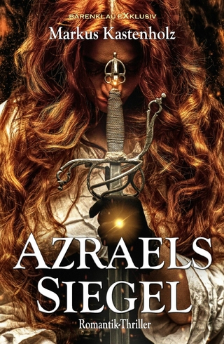 Azraels Siegel – Ein Romantik-Thriller