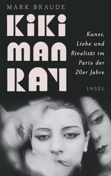 Kiki Man Ray - Mark Braude